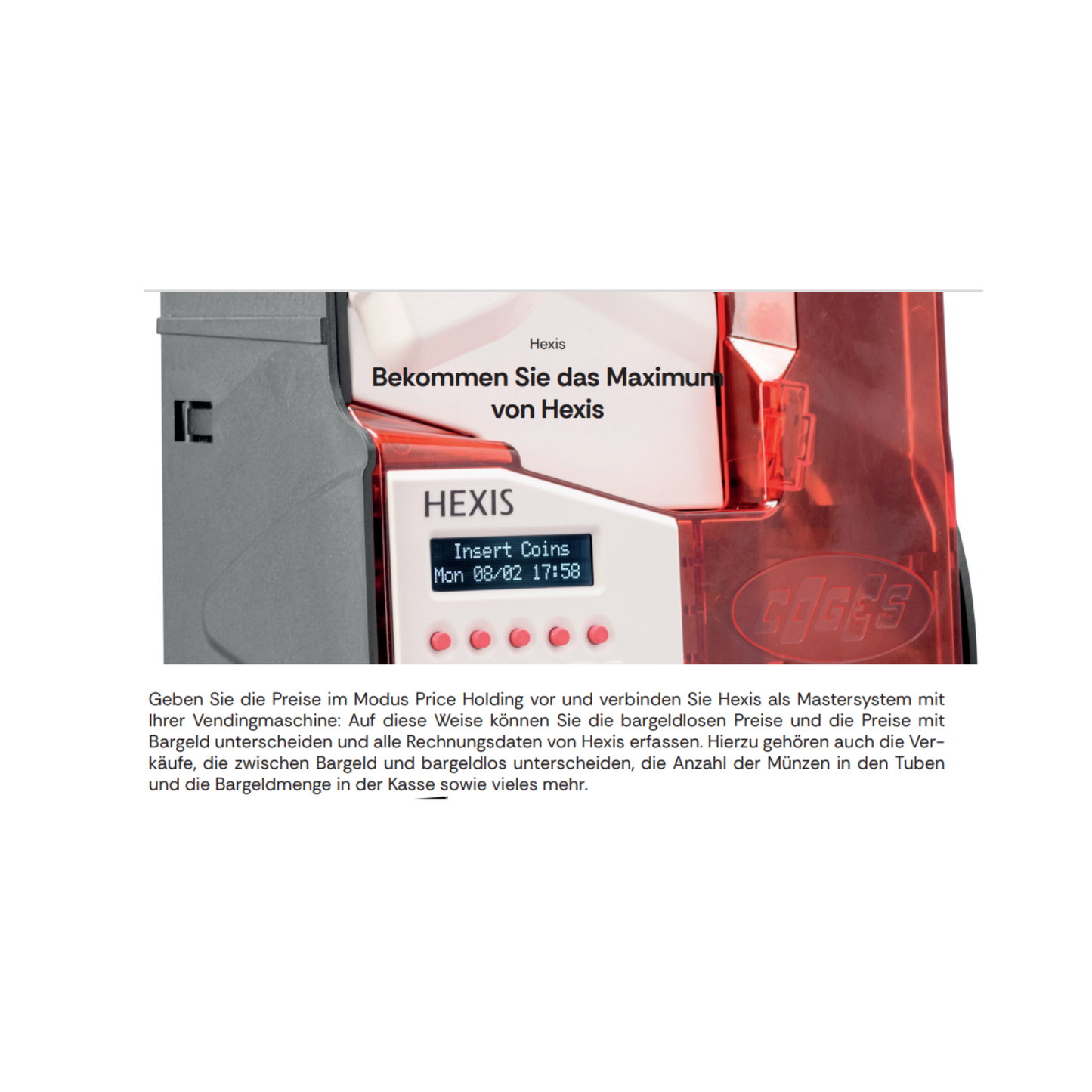 Coges Hexis Wechselgeldgeber für unterschiedliche Automaten